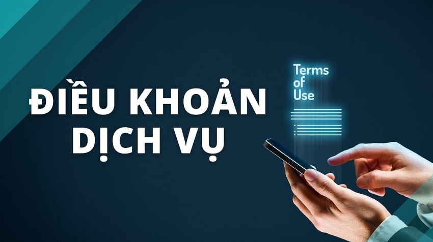 Điều khoản và điều kiện sử dụng dịch vụ